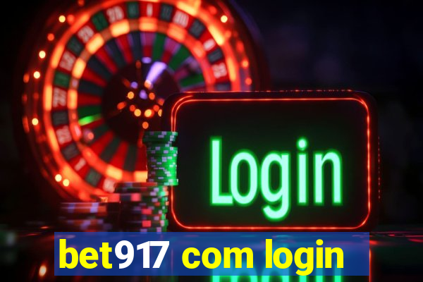 bet917 com login